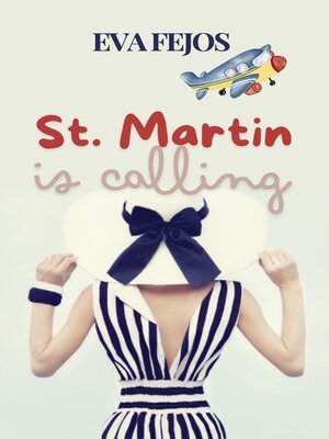 cover image of St. Martin is Calling